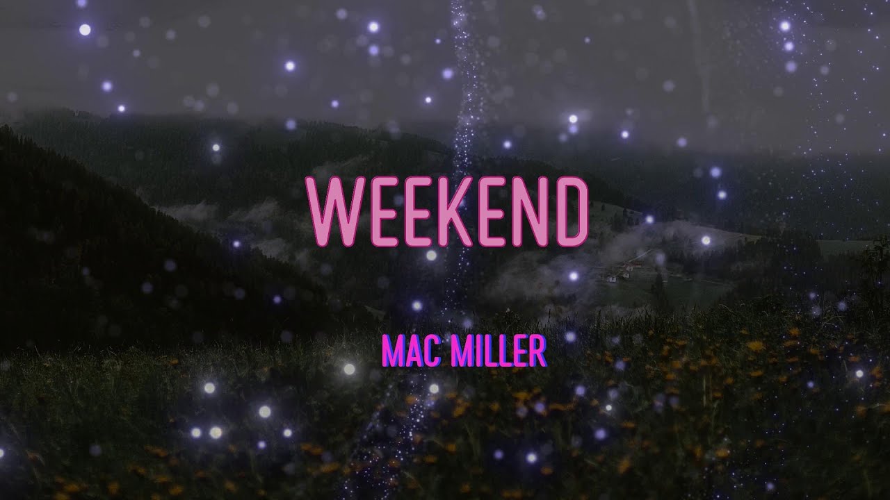 miguel and mac miller weekend